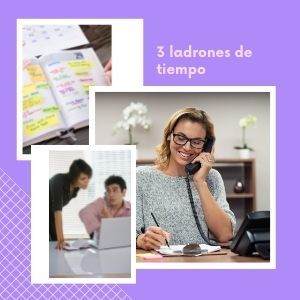 3 ladrones de tiempo.