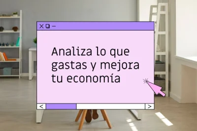 Analiza lo que gastas y mejora tu economía